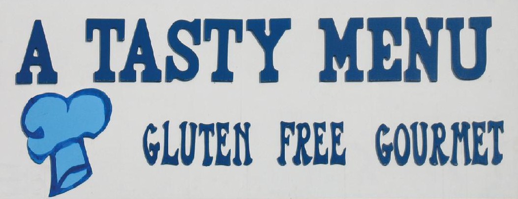 A Tasty Menu Gluten Free Gourmet Restaurant